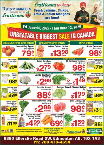 Fruiticana (Edmonton) Flyer June 6 to 12 Fruiticana (Edmonton) Flyer June 6 to 12