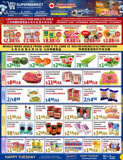 88 Supermarket Flyer June 6 to 12 88 Supermarket Flyer June 6 to 12
