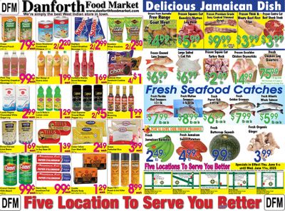 Danforth Food Market Flyer June 5 to 11 Danforth Food Market Flyer June 5 to 11