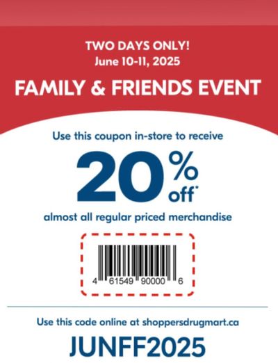 Shoppers Drug Mart Canada Family & Friends Event: Save 20% on Regular Priced Items June 10th & 11th Shoppers Drug Mart Canada Family & Friends Event: Save 20% on Regular Priced Items June 10th & 11th