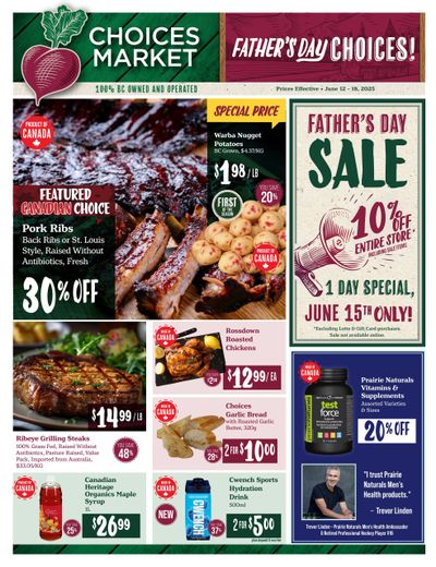 Choices Market Flyer June 12 to 18 Choices Market Flyer June 12 to 18