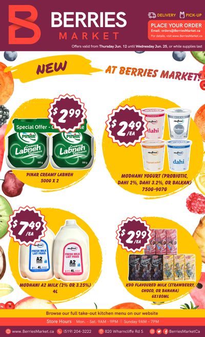 Berries Market Flyer June 12 to 25 Berries Market Flyer June 12 to 25