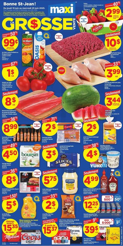 Maxi Flyer June 19 to 25 Maxi Flyer June 19 to 25