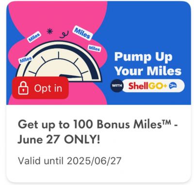 Air Miles Canada Offers: Earn up to 100 Bonus Miles at Shell June 27th Only Air Miles Canada Offers: Earn up to 100 Bonus Miles at Shell June 27th Only