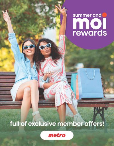 Metro (ON) Moi Rewards Flyer June 26 to July 2 Metro (ON) Moi Rewards Flyer June 26 to July 2