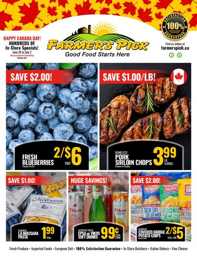 Farmer's Pick Flyer June 26 to July 2 Farmer's Pick Flyer June 26 to July 2