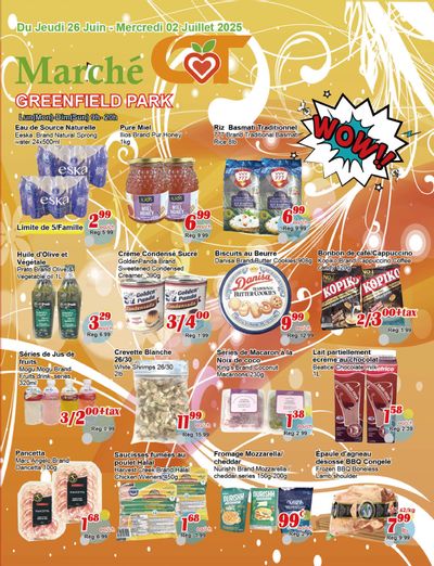 Marche C&T (Greenfield Park) Flyer June 26 to July 2 Marche C&T (Greenfield Park) Flyer June 26 to July 2