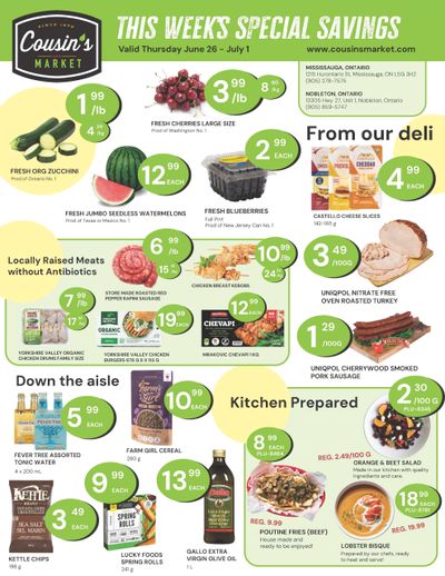 Cousin's Market Flyer June 26 to July 1 Cousin's Market Flyer June 26 to July 1