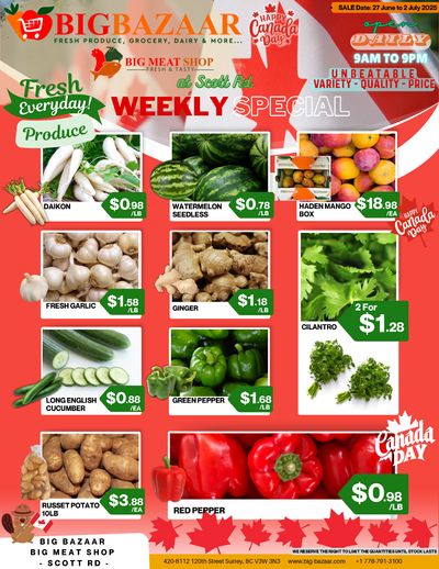 Big Bazaar Canada Flyer June 27 to July 2 Big Bazaar Canada Flyer June 27 to July 2