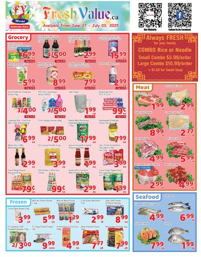 Fresh Value (Etobicoke) Flyer June 27 to July 3 Fresh Value (Etobicoke) Flyer June 27 to July 3