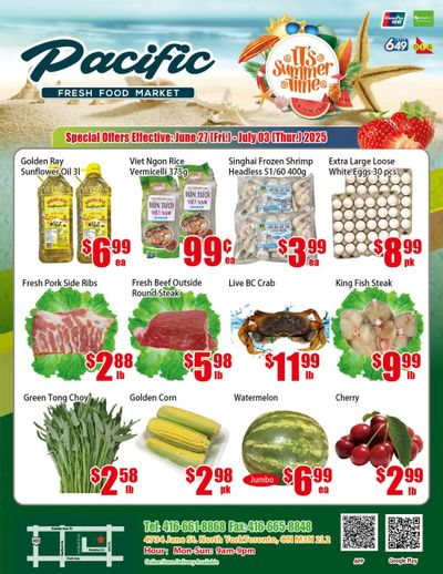 Pacific Fresh Food Market (North York) Flyer June 27 to July 3 Pacific Fresh Food Market (North York) Flyer June 27 to July 3