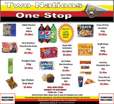 Two Nations One Stop Flyer June 27 to July 3 Two Nations One Stop Flyer June 27 to July 3
