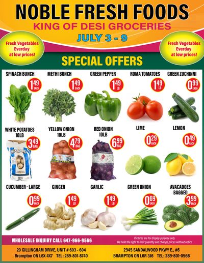 Noble Fresh Foods Flyer July 3 to 9 Noble Fresh Foods Flyer July 3 to 9