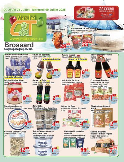 Marche C&T (Brossard) Flyer July 3 to 9