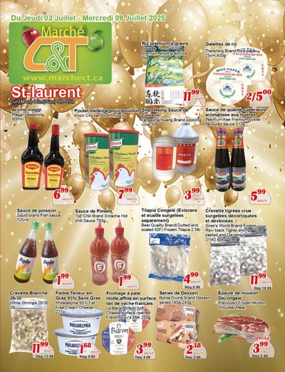 Marche C&T (St. Laurent) Flyer July 3 to 9