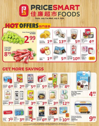 PriceSmart Foods Flyer July 3 to 9