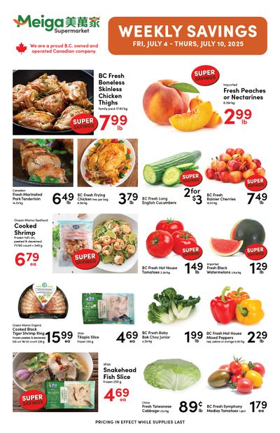 Meiga Supermarket Flyer July 4 to 10 Meiga Supermarket Flyer July 4 to 10