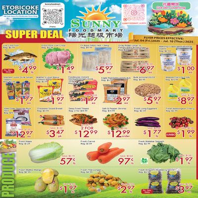 Sunny Foodmart (Etobicoke) Flyer July 4 to 10 Sunny Foodmart (Etobicoke) Flyer July 4 to 10