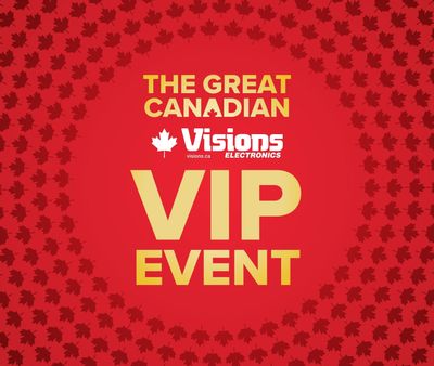 Visions Electronics Flyer July 4 to 10 Visions Electronics Flyer July 4 to 10