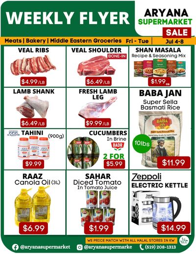 Aryana Supermarket Flyer July 4 to 8 Aryana Supermarket Flyer July 4 to 8