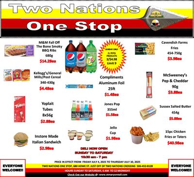 Two Nations One Stop Flyer July 4 to 10 Two Nations One Stop Flyer July 4 to 10
