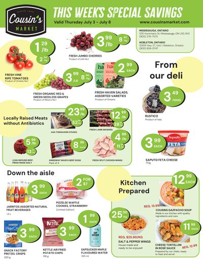 Cousin's Market Flyer July 3 to 8 Cousin's Market Flyer July 3 to 8