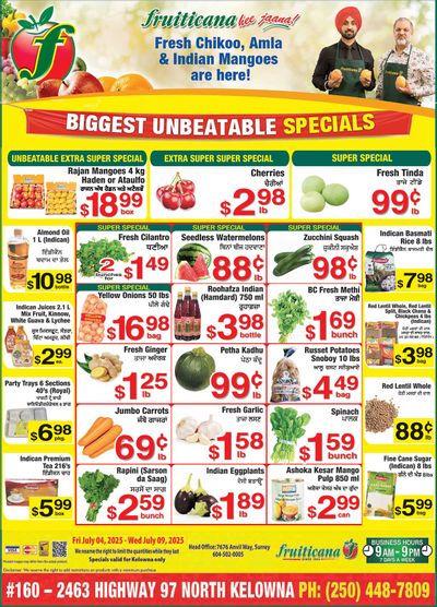 Fruiticana (Kelowna) Flyer July 4 to 9