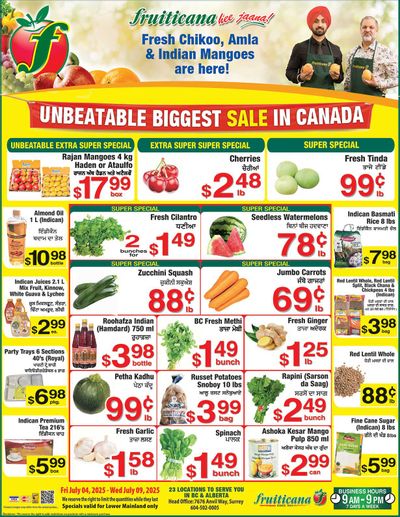 Fruiticana (Greater Vancouver) Flyer July 4 to 9 Fruiticana (Greater Vancouver) Flyer July 4 to 9