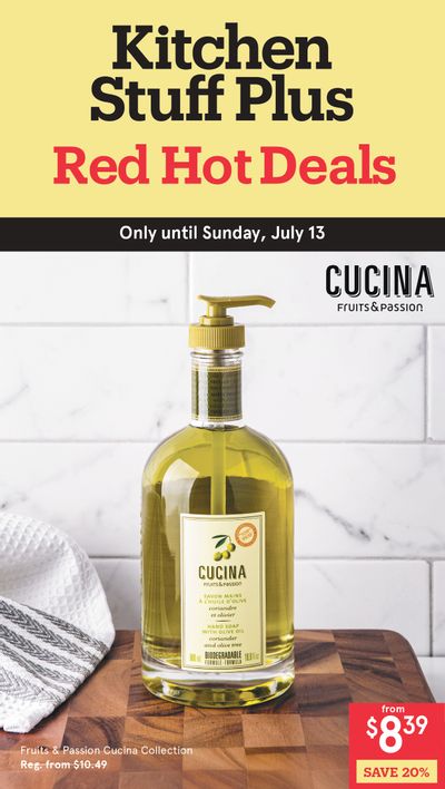 Kitchen Stuff Plus Red Hot Deals Flyer July 7 to 13 Kitchen Stuff Plus Red Hot Deals Flyer July 7 to 13