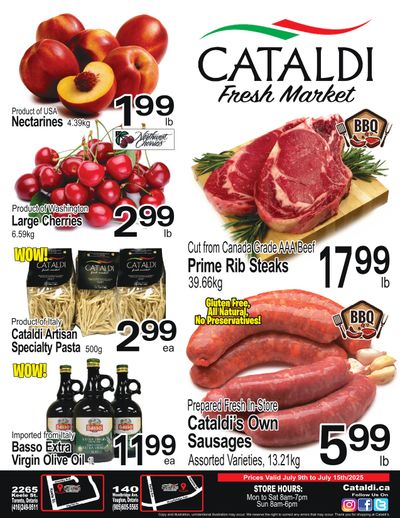 Cataldi Fresh Market Flyer July 9 to 15 Cataldi Fresh Market Flyer July 9 to 15