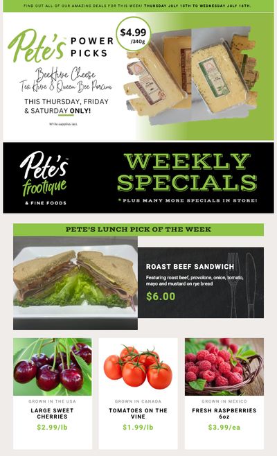 Pete's Fine Foods Flyer July 10 to 16