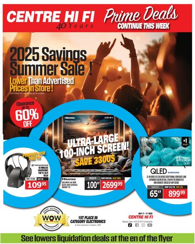 Centre Hi-Fi Flyer July 11 to 17