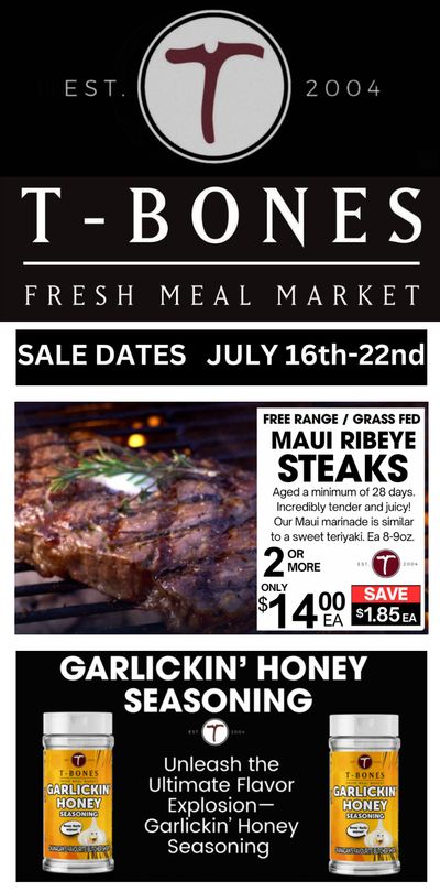 T-Bone's Flyer July 16 to 22
