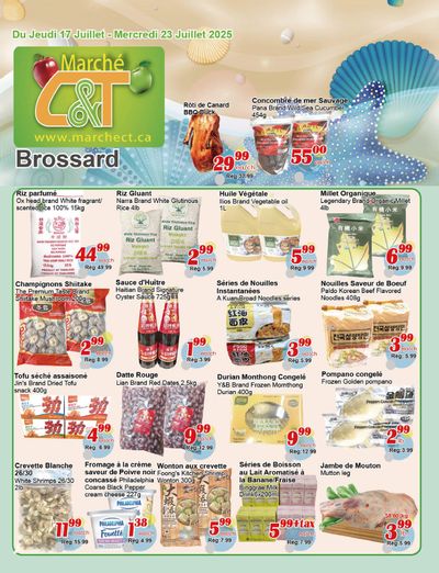 Marche C&T (Brossard) Flyer July 17 to 23