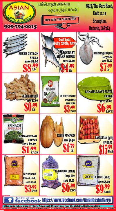 Asian Cash & Carry Flyer July 18 to 24