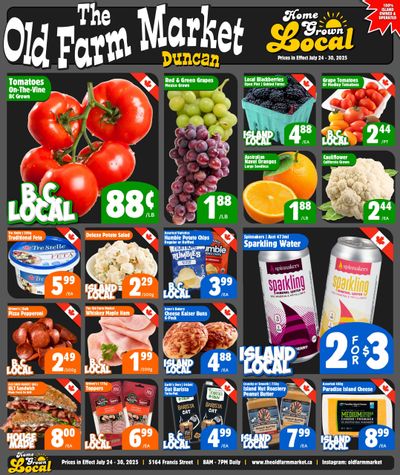 The Old Farm Market (Duncan) Flyer July 24 to 30