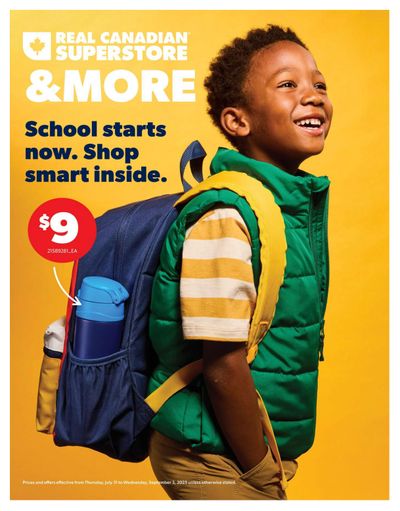 Real Canadian Superstore Back To School Flyer July 31 to September 3