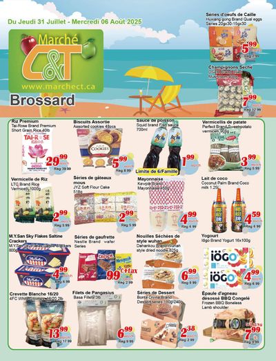 Marche C&T (Brossard) Flyer July 31 to August 6