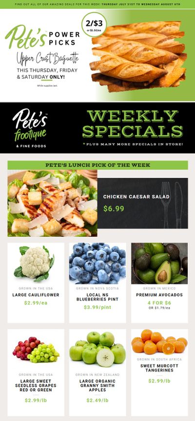 Pete's Fine Foods Flyer July 31 to August 6