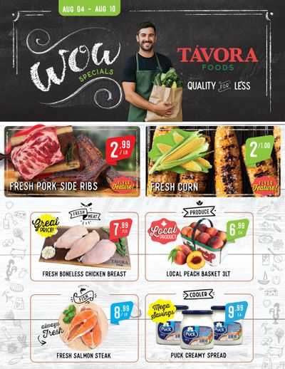 Tavora Foods Flyer August 4 to 10