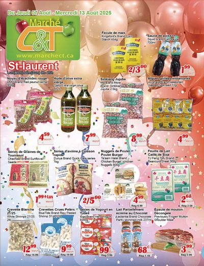 Marche C&T (St. Laurent) Flyer August 7 to 13