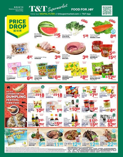 T&T Supermarket (London & Waterloo) Flyer August 8 to 14