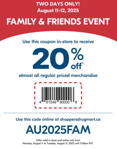 Shoppers Drug Mart Canada Family & Friends Event: 20% off Regular Priced Merchandise August 11th & 12th