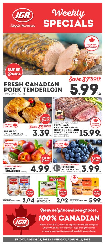 IGA Stores of BC Flyer August 15 to 21 IGA Stores of BC Flyer August 15 to 21
