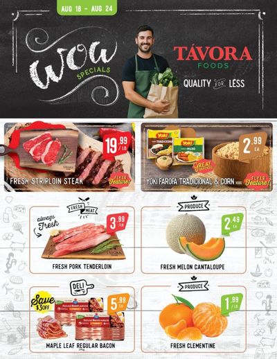 Tavora Foods Flyer August 18 to 24