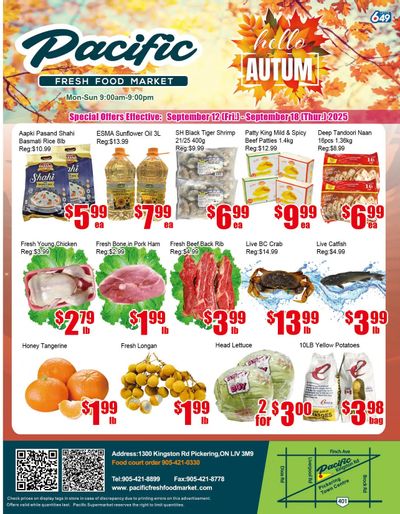 Pacific Fresh Food Market (Pickering) Flyer September 12 to 18