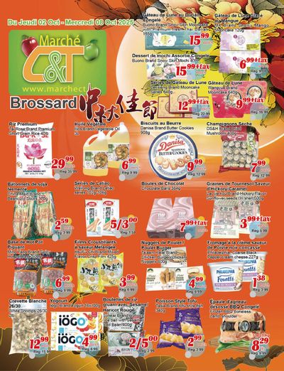 Marche C&T (Brossard) Flyer October 2 to 8