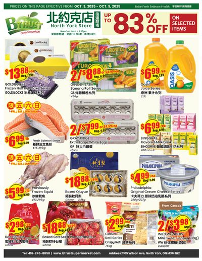 Btrust Supermarket (North York) Flyer October 3 to 9