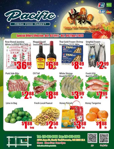 Pacific Fresh Food Market (North York) Flyer October 3 to 9