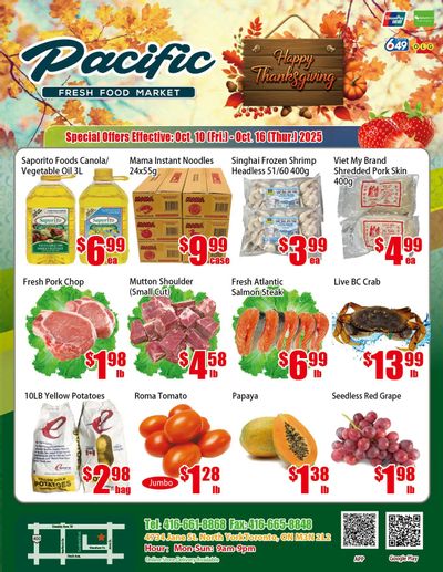 Pacific Fresh Food Market (North York) Flyer October 10 to 16